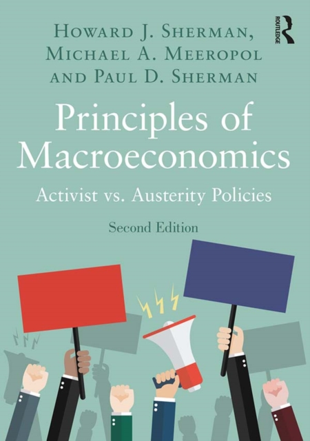 Principles of Macroeconomics : Activist vs. Austerity Policies, PDF eBook