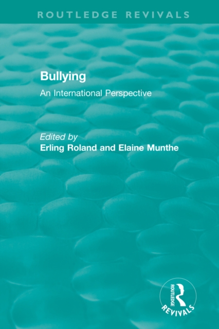 Bullying (1989) : An International Perspective, PDF eBook