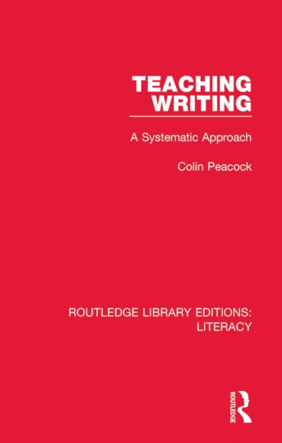 Teaching Writing : A Systematic Approach, EPUB eBook