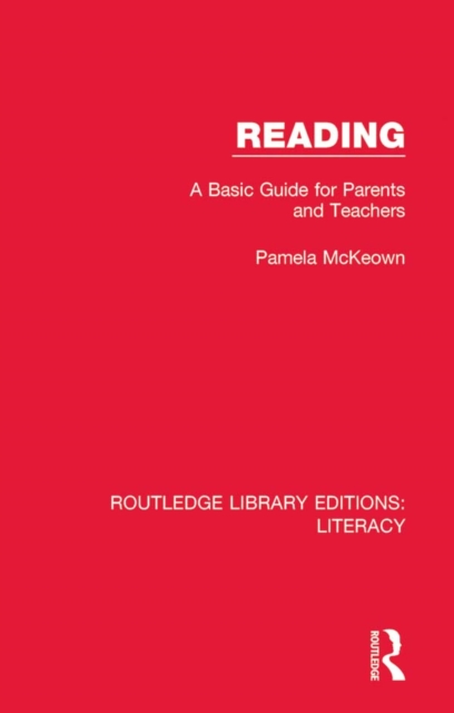 Reading : A Basic Guide for Parents and Teachers, EPUB eBook