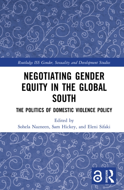 Negotiating Gender Equity in the Global South : The Politics of Domestic Violence Policy, EPUB eBook