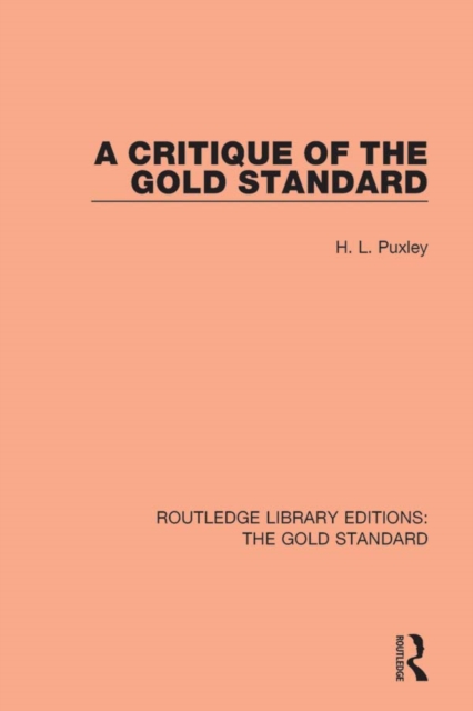 A Critique of the Gold Standard, PDF eBook