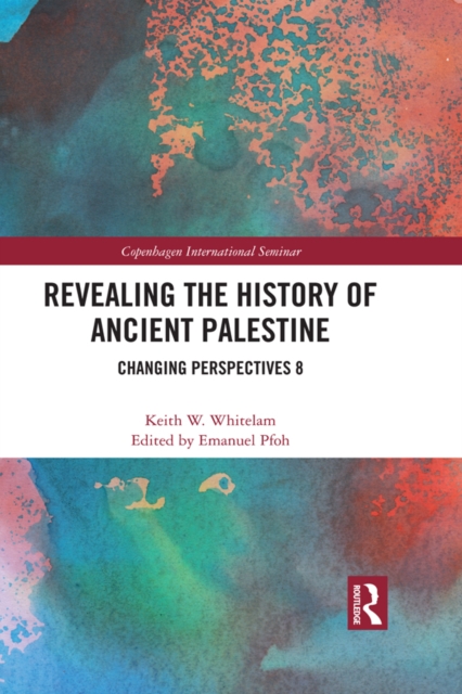 Revealing the History of Ancient Palestine : Changing Perspectives 8, EPUB eBook