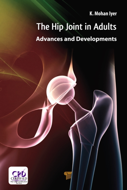 Hip Joint in Adults : Advances and Developments, EPUB eBook