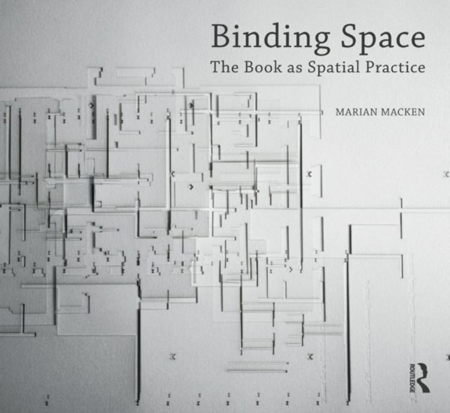 Binding Space: The Book as Spatial Practice, EPUB eBook