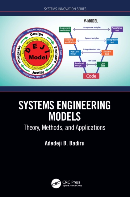 Systems Engineering Models : Theory, Methods, and Applications, EPUB eBook