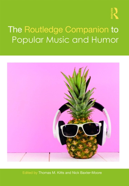 The Routledge Companion to Popular Music and Humor, EPUB eBook