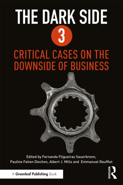 The Dark Side 3 : Critical Cases on the Downside of Business, PDF eBook
