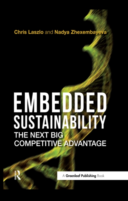 Embedded Sustainability : The Next Big Competitive Advantage, PDF eBook