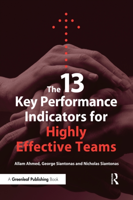The 13 Key Performance Indicators for Highly Effective Teams, EPUB eBook