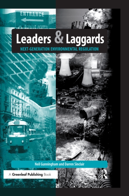 Leaders and Laggards : Next-Generation Environmental Regulation, EPUB eBook