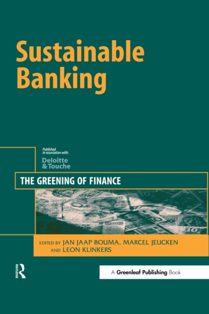 Sustainable Banking : The Greening of Finance, PDF eBook