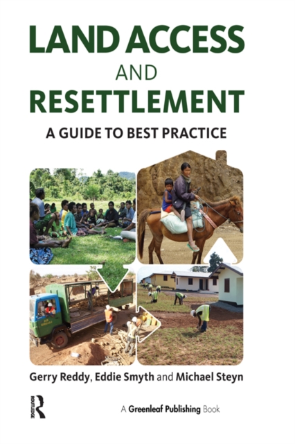 Land Access and Resettlement : A Guide to Best Practice, PDF eBook