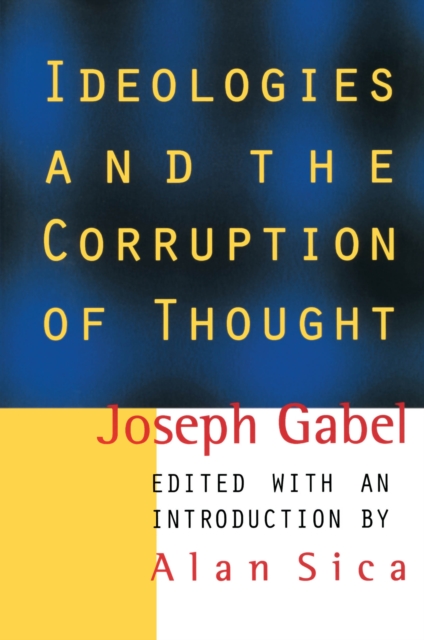 Ideologies and the Corruption of Thought, EPUB eBook