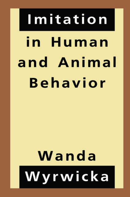 Imitation in Human and Animal Behavior, EPUB eBook