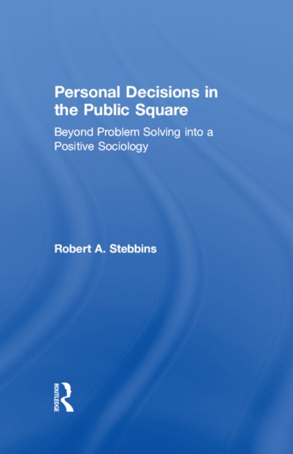 Personal Decisions in the Public Square, EPUB eBook