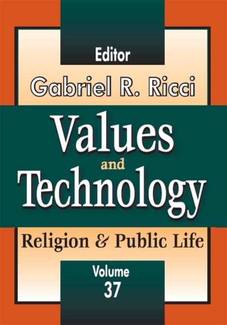 Values and Technology : Religion and Public Life, PDF eBook