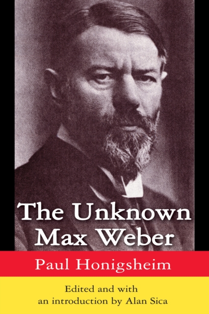 The Unknown Max Weber, EPUB eBook