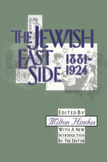 The Jewish East Side: 1881-1924, EPUB eBook