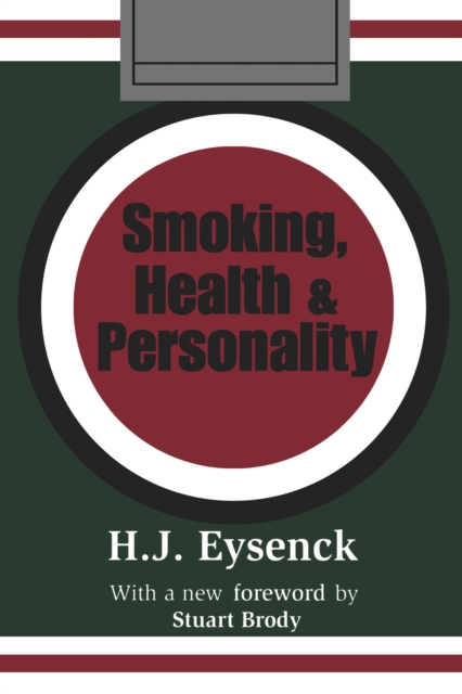 Smoking, Health and Personality, PDF eBook