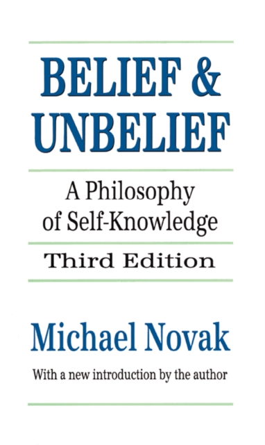 Belief and Unbelief : A Philosophy of Self-knowledge, EPUB eBook