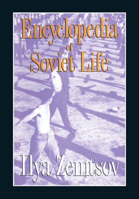 Encyclopaedia of Soviet Life, EPUB eBook