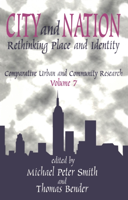 City and Nation : Rethinking Place and Identity, EPUB eBook