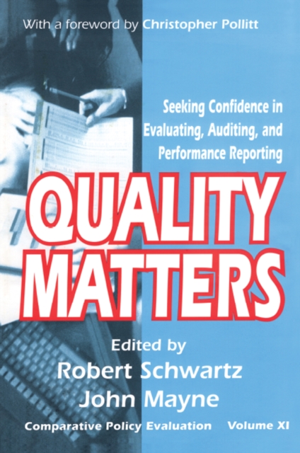 Quality Matters : Seeking Confidence in Evaluating, Auditing, and Performance Reporting, EPUB eBook