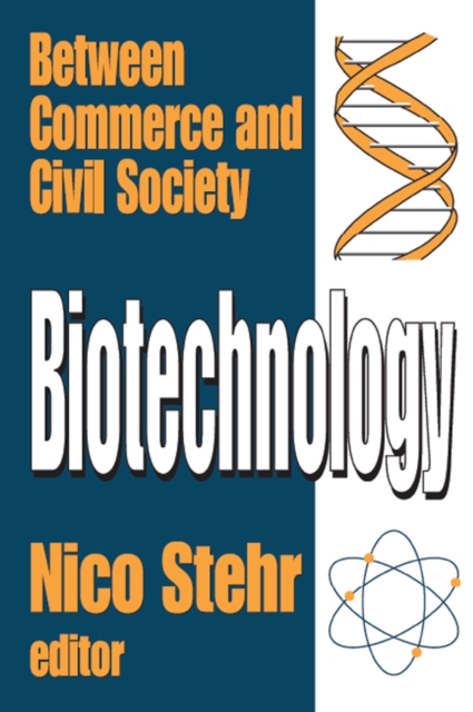Biotechnology : Between Commerce and Civil Society, EPUB eBook