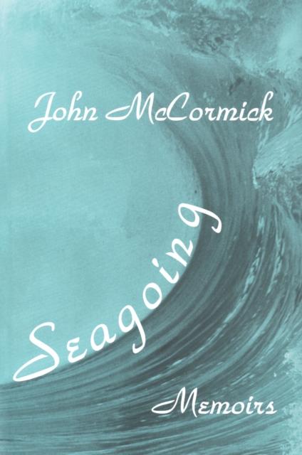 Seagoing : Essay-memoirs, EPUB eBook