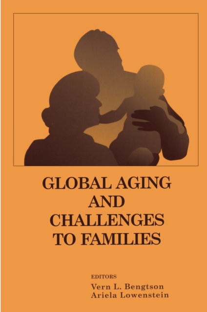 Global Aging and Challenges to Families, EPUB eBook