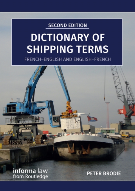 Dictionary of Shipping Terms : French-English and English-French, PDF eBook