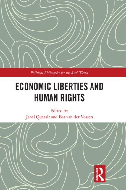 Economic Liberties and Human Rights, PDF eBook
