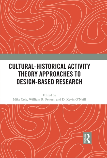 Cultural-Historical Activity Theory Approaches to Design-Based Research, EPUB eBook