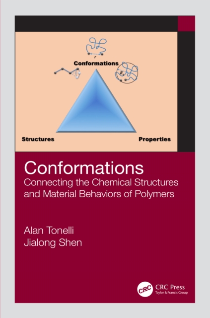 Conformations : Connecting the Chemical Structures and Material Behaviors of Polymers, EPUB eBook