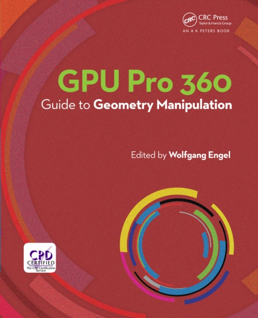 GPU Pro 360 Guide to Geometry Manipulation, EPUB eBook