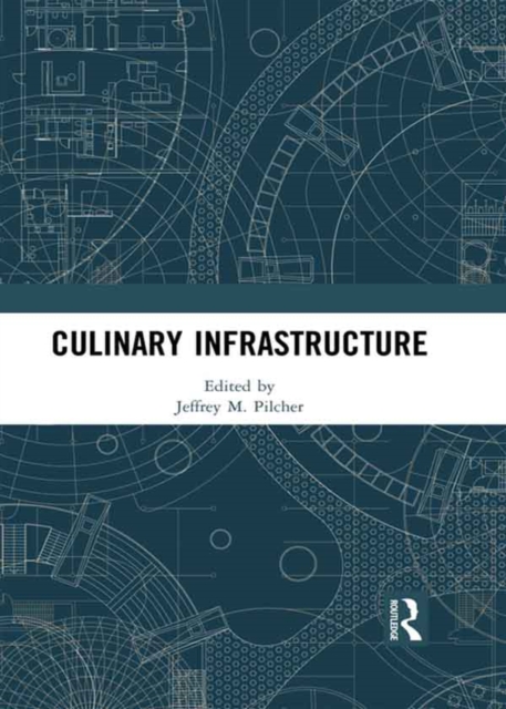 Culinary Infrastructure, EPUB eBook