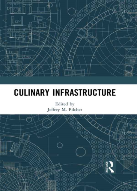 Culinary Infrastructure, PDF eBook