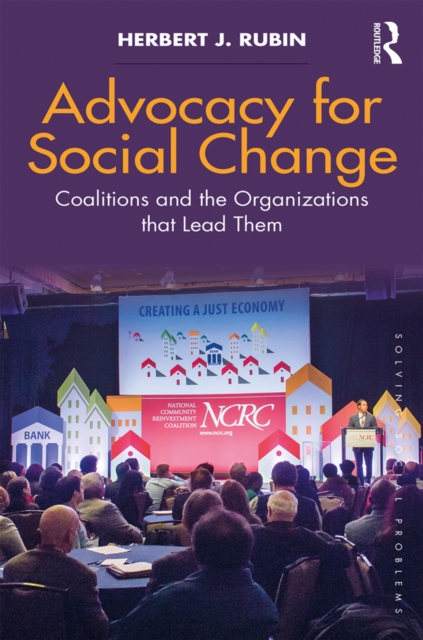 Advocacy for Social Change : Coalitions and the Organizations That Lead Them, EPUB eBook