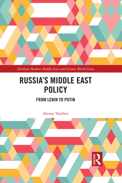 Russia's Middle East Policy, PDF eBook