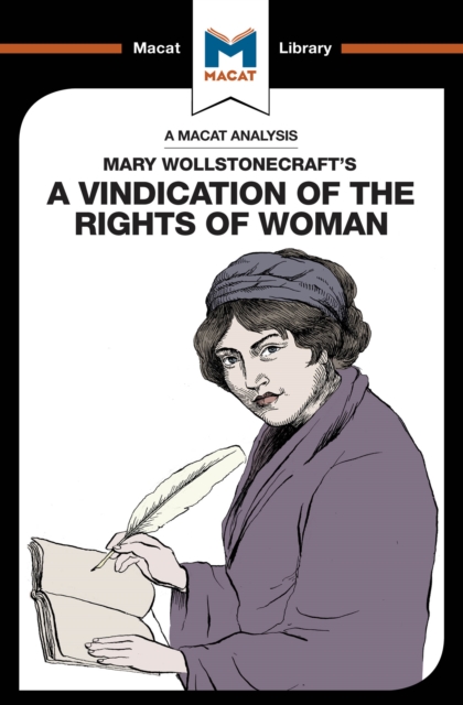An Analysis of Mary Wollstonecraft's A Vindication of the Rights of Woman, PDF eBook