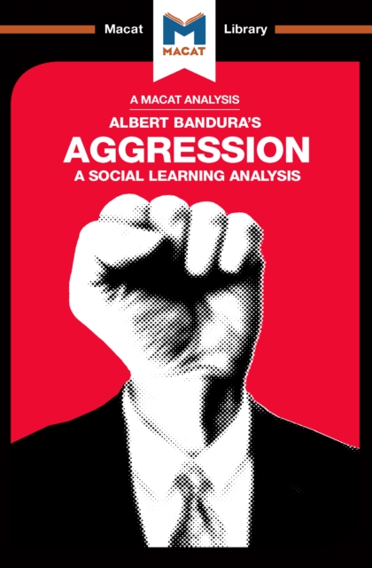 An Analysis of Albert Bandura's Aggression : A Social Learning Analysis, PDF eBook