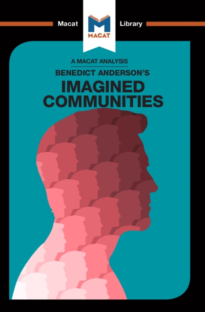 An Analysis of Benedict Anderson's Imagined Communities, PDF eBook
