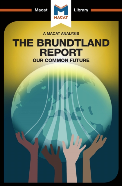 An Analysis of The Brundtland Commission's Our Common Future, PDF eBook
