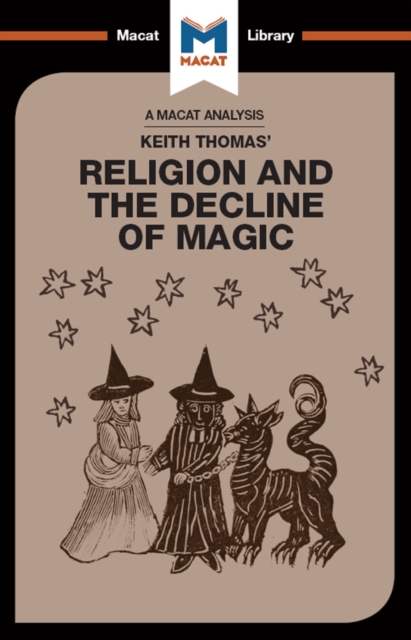 An Analysis of Keith Thomas's Religion and the Decline of Magic, PDF eBook