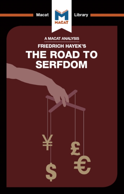 An Analysis of Friedrich Hayek's The Road to Serfdom, PDF eBook