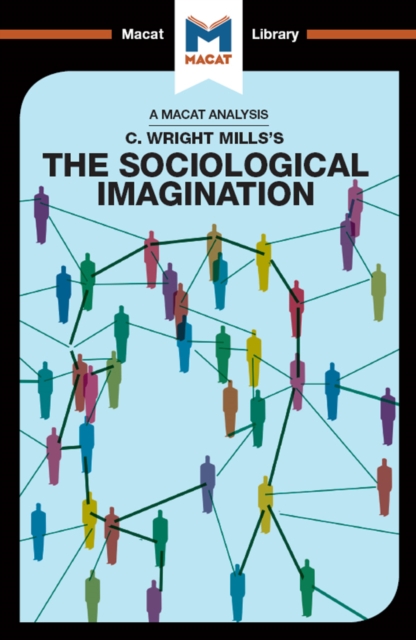 An Analysis of C. Wright Mills's The Sociological Imagination, PDF eBook