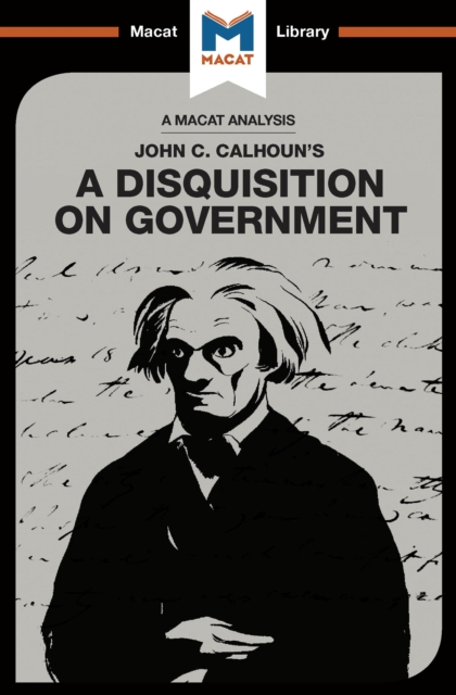 An Analysis of John C. Calhoun's A Disquisition on Government, EPUB eBook