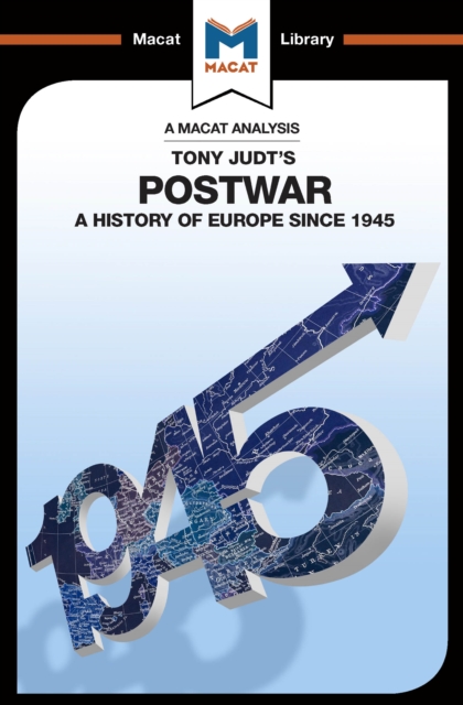An Analysis of Tony Judt's Postwar : A History of Europe since 1945, EPUB eBook