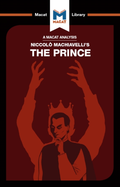 An Analysis of Niccolo Machiavelli's The Prince, EPUB eBook